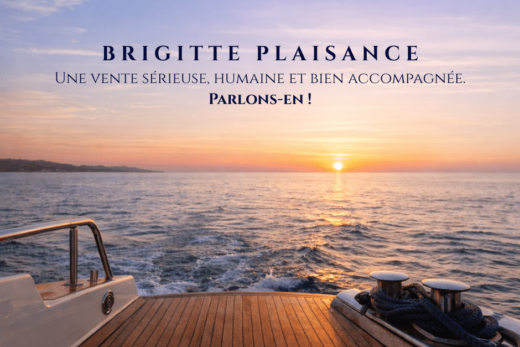 Comment bien choisir son bateau de plaisance ? Les conseils de l&#8217;agence BRIGITTE PLAISANCE